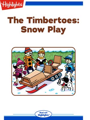 cover image of The Timbertoes: Snow Play